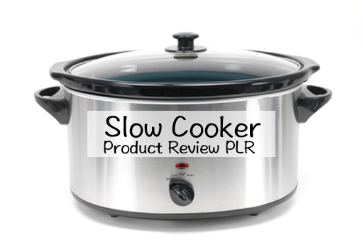 slow cooker product review PLR 