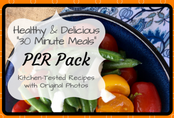 Healthy 30 Minute Meals Recipe PLR