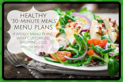 Healthy 30 Minute Meals Menu Plans