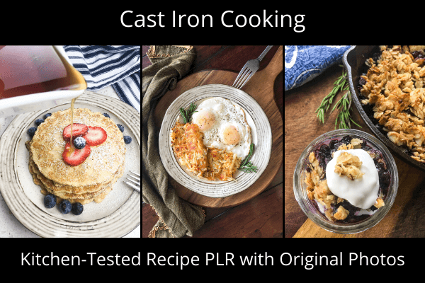 Cast Iron Cooking PLR recipes + photos